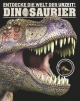 Dinosaurier: Entdecke die Welt der Urzeit