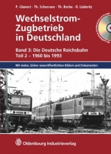 Wechselstrom-Zugbetrieb in Deutschland - Peter Glanert
