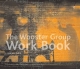 The Wooster Group Work Book - Andrew Quick