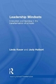 Leadership Mindsets - Linda Kaser; Judy Halbert