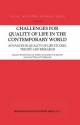 Challenges for Quality of Life in the Contemporary World - Wolfgang Glatzer; Susanne Von Below; Matthias Stoffregen