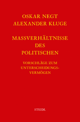 Werkausgabe Bd. 8 / Maßverhältnisse des Politischen - Oskar Negt, Alexander Kluge