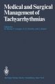 Medical and Surgical Management of Tachyarrhythmias