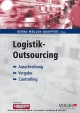 Logistik-Outsourcing - Bernd Müller-Dauppert (Hrsg.)