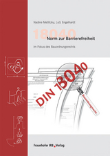 18040 Norm zur Barrierefreiheit im Fokus des Bauordnungsrechts - Nadine Metlitzky, Lutz Engelhardt