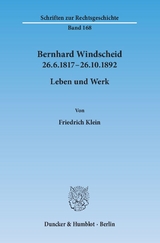 Bernhard Windscheid 26.6.1817–26.10.1892. - Friedrich Klein