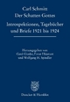 Der Schatten Gottes.: Introspektionen, Tagebücher und Briefe 1921 bis 1924. Hrsg. von Gerd Giesler - Ernst Hüsmert - Wolfgang H. Spindler.