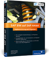 SAP BW auf SAP HANA - Matthias Merz, Torben Hügens, Steve Blum