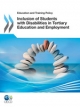 Education and Training Policy Inclusion of Students with Disabilities in Tertiary Education and Employment - OECD Publishing (Ed.)