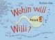 Wohin will Willi?