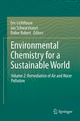 Environmental Chemistry for a Sustainable World - Eric Lichtfouse; Jan Schwarzbauer; Robert Didier