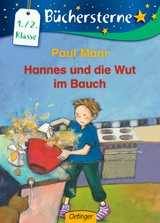 Hannes und die Wut im Bauch - Paul Maar