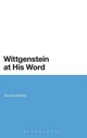 Wittgenstein at His Word - Duncan Richter