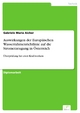 Auswirkungen der Europäischen Wasserrahmenrichtlinie auf die Stromerzeugung in Österreich