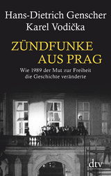 Zündfunke aus Prag - Hans-Dietrich Genscher, Karel Vodicka, Petr Pithart