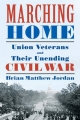 Marching Home - Brian Matthew Jordan