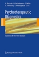 Psychotherapeutic Diagnostics - Heinrich Bartuska; Manfred Buchsbaumer; Gerda Mehta; Gerhard Pawlowsky; Stefan Wiesnagrotzki