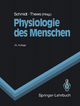 Physiologie des Menschen R.F. Schmidt Editor