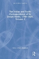 The Indian and Pacific Correspondence of Sir Joseph Banks, 1768-1820, Volume 2 - Neil Chambers