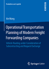 Operational Transportation Planning of Modern Freight Forwarding Companies - Xin Wang