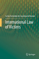 International Law of Victims - Carlos Fernández de Casadevante Romani