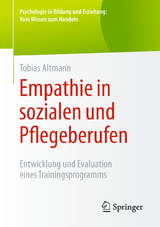 Empathie in sozialen und Pflegeberufen - Tobias Altmann
