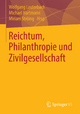Reichtum, Philanthropie und Zivilgesellschaft Wolfgang Lauterbach Editor