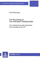 Der Bauvertrag im internationalen Rechtsverkehr: Eine Untersuchung unter besonderer Berucksichtigung des IPR (European university studies. Series II, Law) (German Edition)