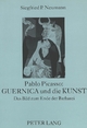 Pablo Picasso: «Guernica» und die «Kunst»: Das Bild zum Ende der Barbarei (German Edition)