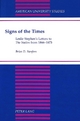 Signs of the Times - Brian D Stenfors