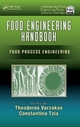 Food Engineering Handbook - Theodoros Varzakas; Constantina Tzia