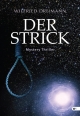 Der Strick: Mystery Thriller