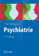 Psychiatrie: Einschließlich Psychotherapie (Springer-Lehrbuch)