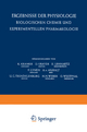 Ergebnisse der Physiologie Biologischen Chemie und Experimentellen Pharmakologie / Reviews of Physiology Biochemistry and Experimental Pharmacology K.