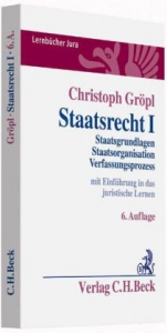 Staatsrecht I - Christoph Gröpl
