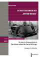 Die Waffenschmiede des Dritten Reiches: Die deutsche Rüstungsindustrie in Oberschlesien während des Zweiten Weltkrieges