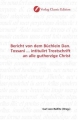 Bericht von dem Büchlein Dan. Tossani ... intitulirt Trostschrift an alle gutherzige Christ - Carl von Reifitz