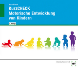 KurzCHECK Motorische Entwicklung von Kindern - Anja Mock-Eibeck
