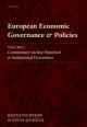 European Economic Governance and Policies - Kenneth Dyson; Lucia Quaglia
