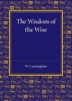 The Wisdom of the Wise - William Cunningham