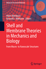 Shell and Membrane Theories in Mechanics and Biology - 