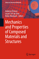 Mechanics and Properties of Composed Materials and Structures (Advanced Structured Materials, Band 31)