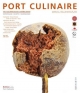 PORT CULINAIRE THIRTY