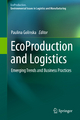 EcoProduction and Logistics - Paulina Golinska