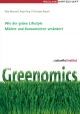 Greenomics - Eike Wenzel;  Anja Kirig;  Christian Rauch