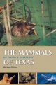 The Mammals of Texas - David J. Schmidly