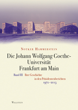 Die Johann Wolfgang Goethe-Universität Frankfurt am Main - Notker Hammerstein