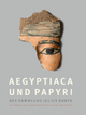 Aegyptiaca Und Papyri Der Sammlung Julius Kurth: Archaologisches Museum Der Martin-Luther-Universitat Halle-Wittenberg. Bestandskatalog, Band 1