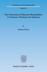 The Protection of Minority Shareholders in Vietnam, Thailand and Malaysia. - Susanne Olberg