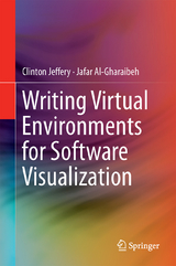 Writing Virtual Environments for Software Visualization - Clinton Jeffery, Jafar Al-Gharaibeh